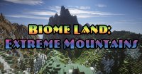 Biome Land: Extreme Mountains - Maps