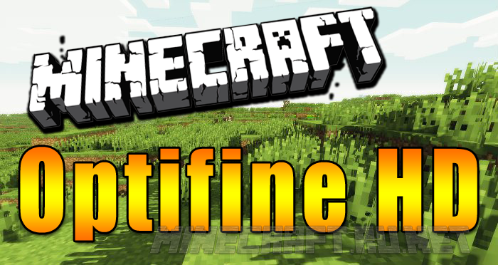 Minecraft OptiFine HD