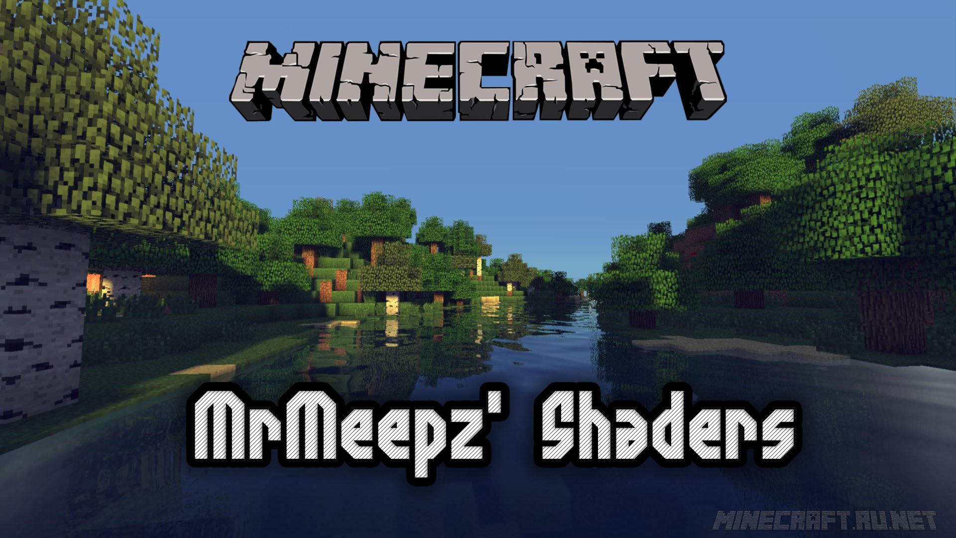 Minecraft MrMeepz' Shaders