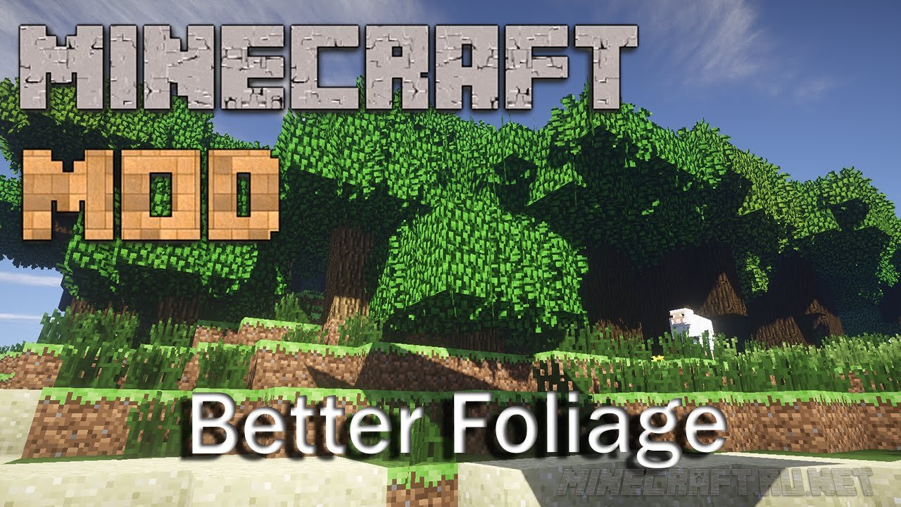 Minecraft Better Foliage