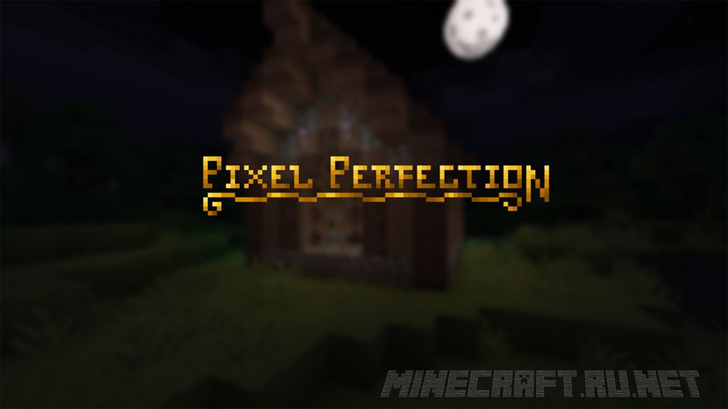 Minecraft Pixel Perfection