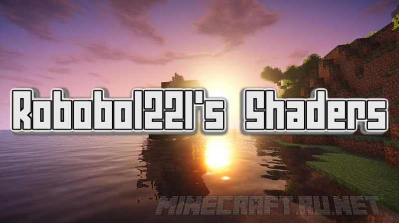 Minecraft Robobo1221’s Shaders