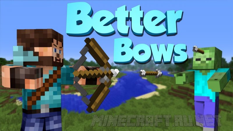 Better Archery Reborn v.0.0.4 1.7.10 Mods MC PC.NET