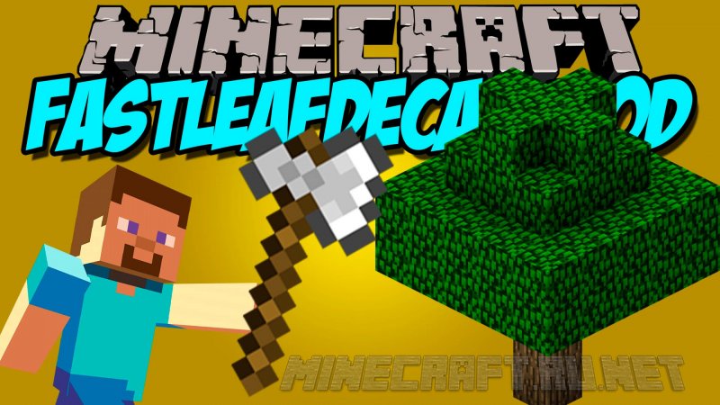 Minecraft FastLeafDecay