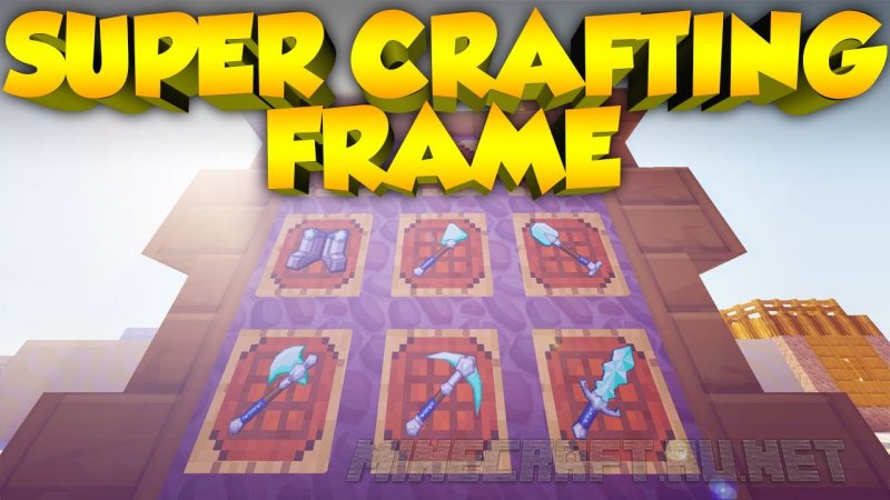 Minecraft Super Crafting Frame