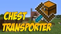 Chest Transporter - Mods