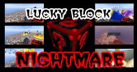 Lucky Block Nightmare - Mods