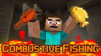 Combustive Fishing - Mods