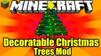 Decoratable Christmas Trees - Mods