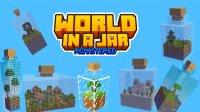 World In a Jar: REMASTERED - Maps