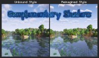 Complementary Shaders - Unbound / Reimagined - Shader Packs